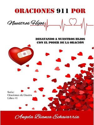 cover image of Oraciones 911 por Nuestros Hijos